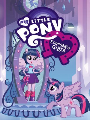 cover image of My Little Pony: Equstria Girls